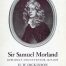 Sir Samuel Morland - Diplomat and inventor by H. W. Dickinson - cover